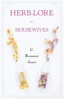 Front cover_Herb-Lore for Housewives