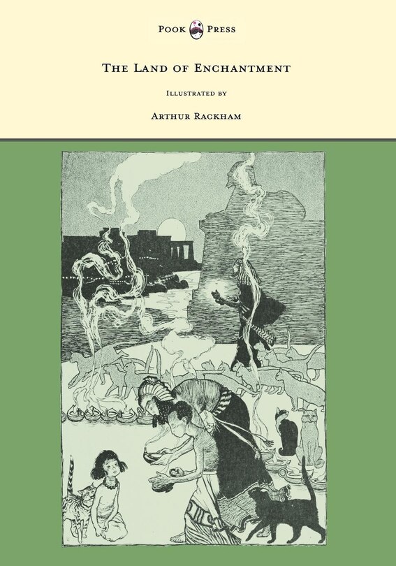 Front cover_The Land of Enchantment - Illustrated by Arthur Rackham