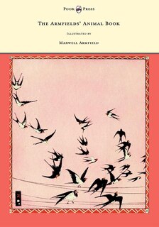 Front cover_The Armfields' Animal Book - With 8 Illustrations in Colour by Maxwell Armfield