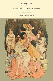 Front cover_A Child's Garden of Verses - Illustrated by Jessie Willcox Smith