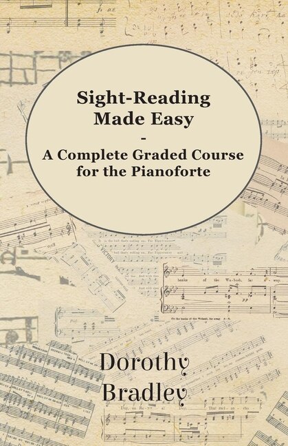 Front cover_Sight-Reading Made Easy - A Complete Graded Course for the Pianoforte