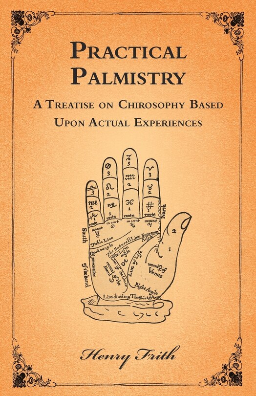 Couverture_Practical Palmistry - A Treatise on Chirosophy Based Upon Actual Experiences