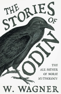 Couverture_The Stories of Odin - The All Father of Norse Mythology