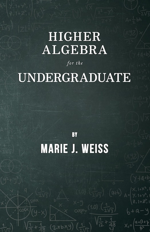 Couverture_Higher Algebra for the Undergraduate
