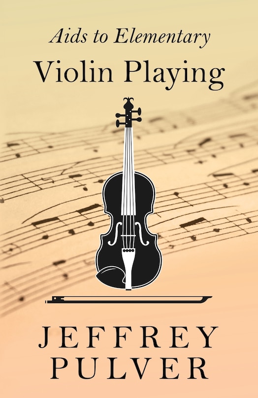 Front cover_Aids to Elementary Violin Playing