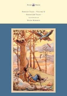 Couverture_Persian Tales - Volume II - Bakhti R Tales - Illustrated by Hilda Roberts