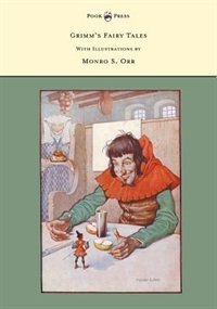 Couverture_Grimm's Fairy Tales - With Illustrations by Monro S. Orr