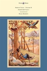 Front cover_Persian Tales - Volume II - Bakhtiari Tales - Illustrated by Hilda Roberts