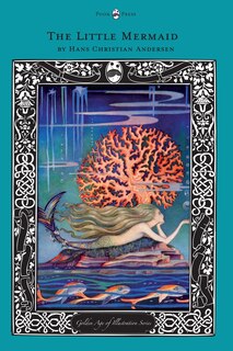 Front cover_The Little Mermaid - The Golden Age of Illustration Series