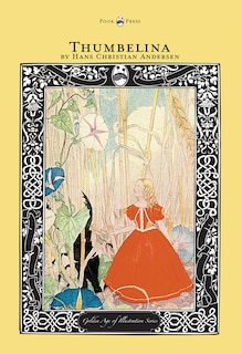 Front cover_Thumbelina - The Golden Age of Illustration Series
