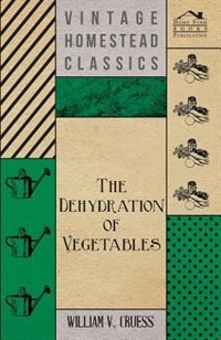 Front cover_The Dehydration of Vegetables