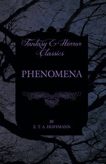 Front cover_Phenomena (Fantasy and Horror Classics)
