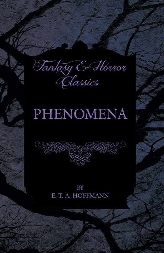 Front cover_Phenomena (Fantasy and Horror Classics)