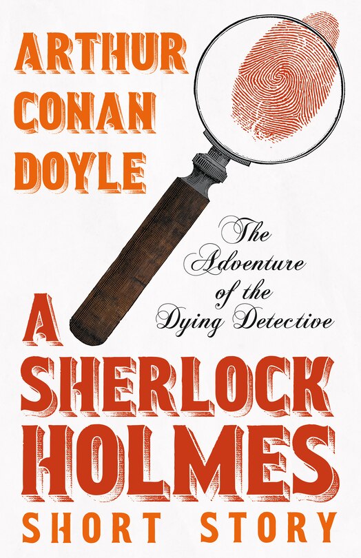 Couverture_The Adventure of the Dying Detective - A Sherlock Holmes Short Story