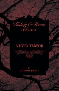 Front cover_A Holy Terror