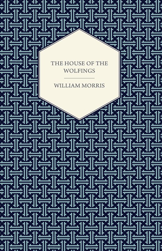 Front cover_The House of the Wolfings (1888)