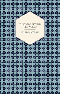 Front cover_The Wood Beyond the World (1894)