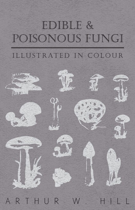 Front cover_Edible and Poisonous Fungi - Illustrated in Colour