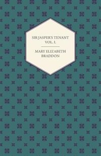 Couverture_Sir Jasper's Tenant Vol I.