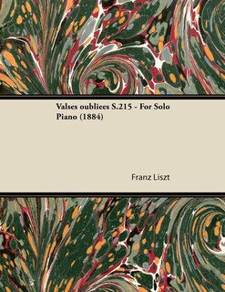 Front cover_Valses oubliées S.215 - For Solo Piano (1884)