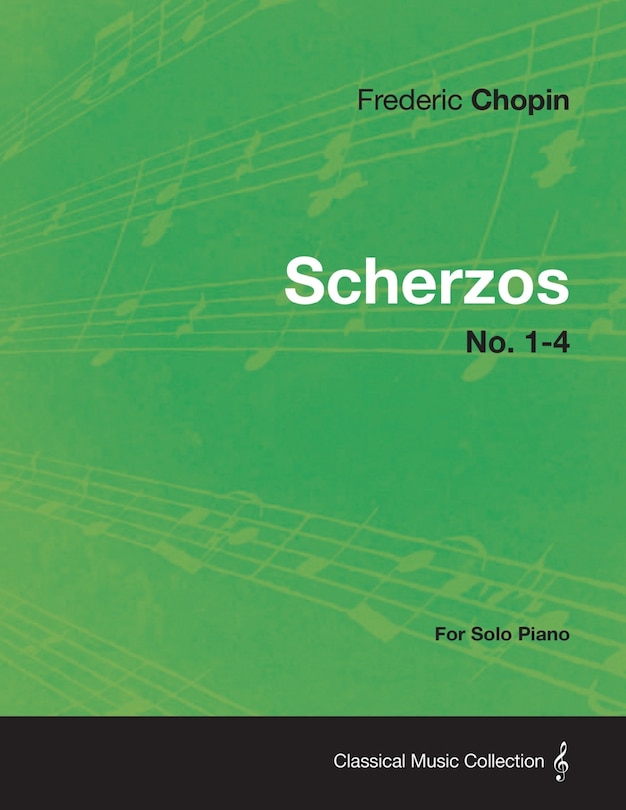 Front cover_Scherzos No. 1-4 - For Solo Piano