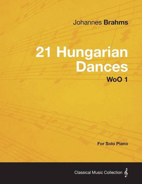 Couverture_21 Hungarian Dances - For Solo Piano WoO 1