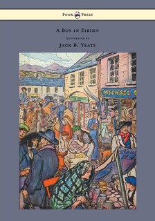 Front cover_A Boy in Eirinn - Illustrated by Jack B. Yeats