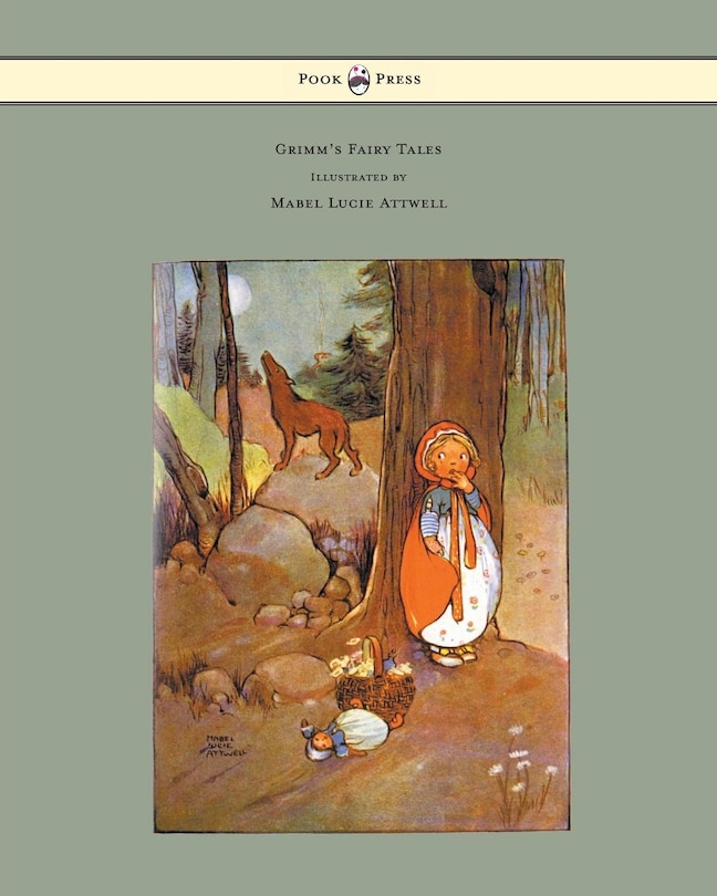 Front cover_Grimm's Fairy Tales - Illustrated by Mabel Lucie Attwell
