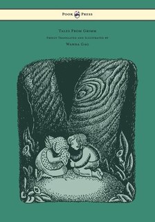 Couverture_Tales From Grimm - Freely Translated and Illustrated by Wanda Gag