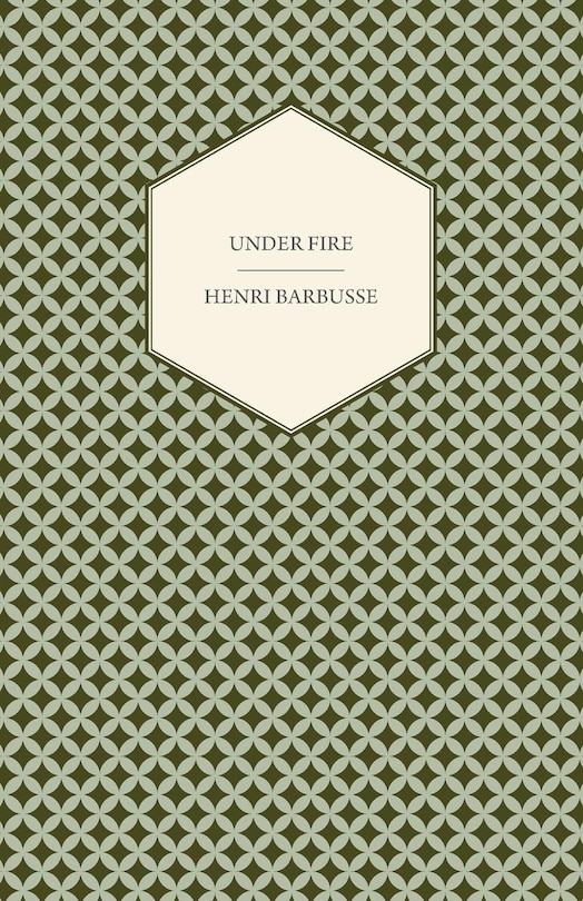 Front cover_Under Fire - The Story of a Squad