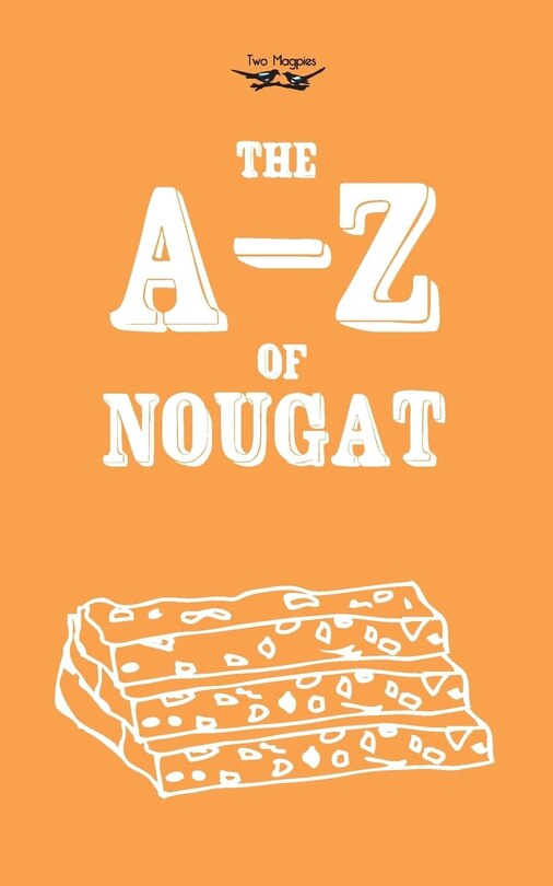 Front cover_The A-Z of Nougat