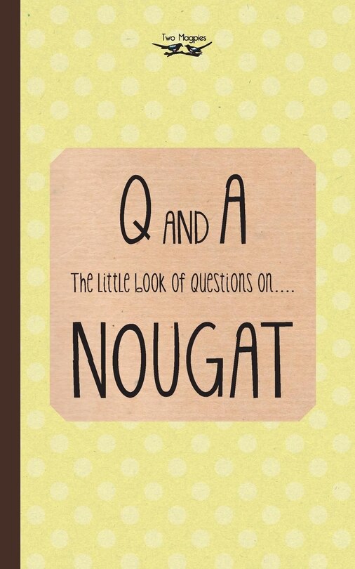 Front cover_The Little Book of Questions on Nougat