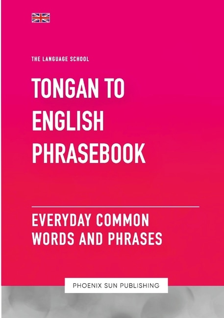 Couverture_Tongan To English Phrasebook - Everyday Common Words And Phrases