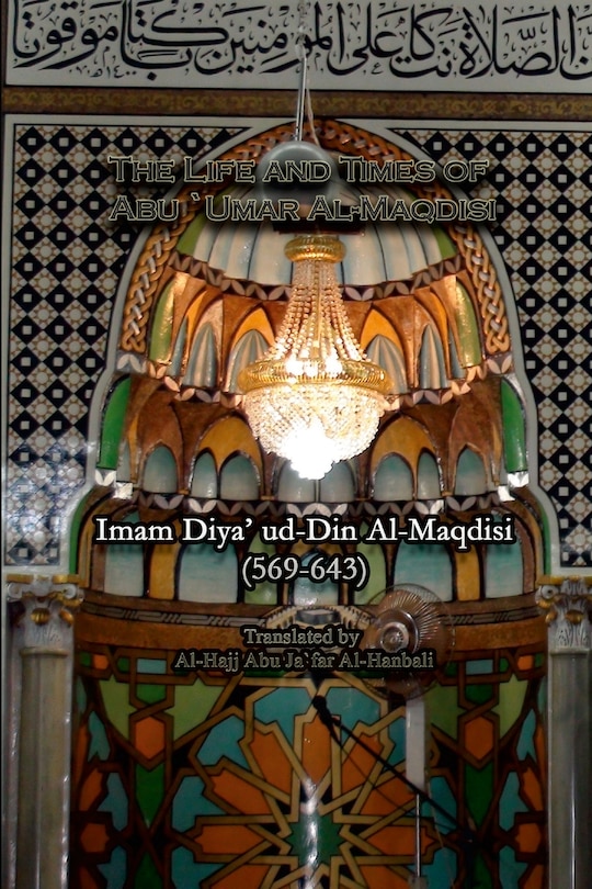 Front cover_The Life and Times of Abu `Umar Al-Maqdisi