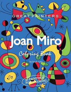 Front cover_Great Painters Joan Miro Coloring Book