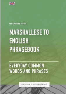 Couverture_Marshallese To English Phrasebook - Everyday Common Words And Phrases