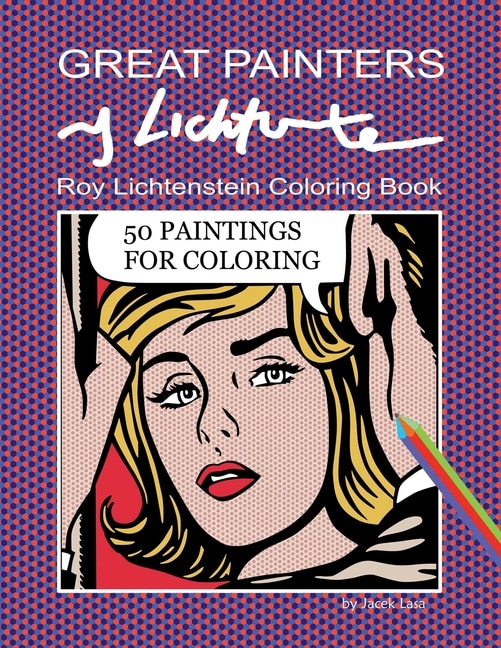 Front cover_Great Painters Roy Lichtenstein Coloring Book