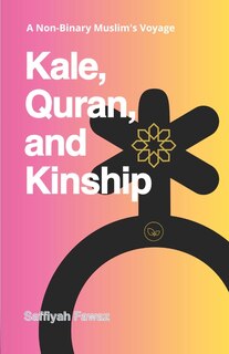 Front cover_Kale, Quran, and Kinship