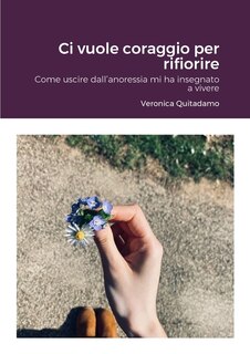 Front cover_Ci vuole coraggio per rifiorire