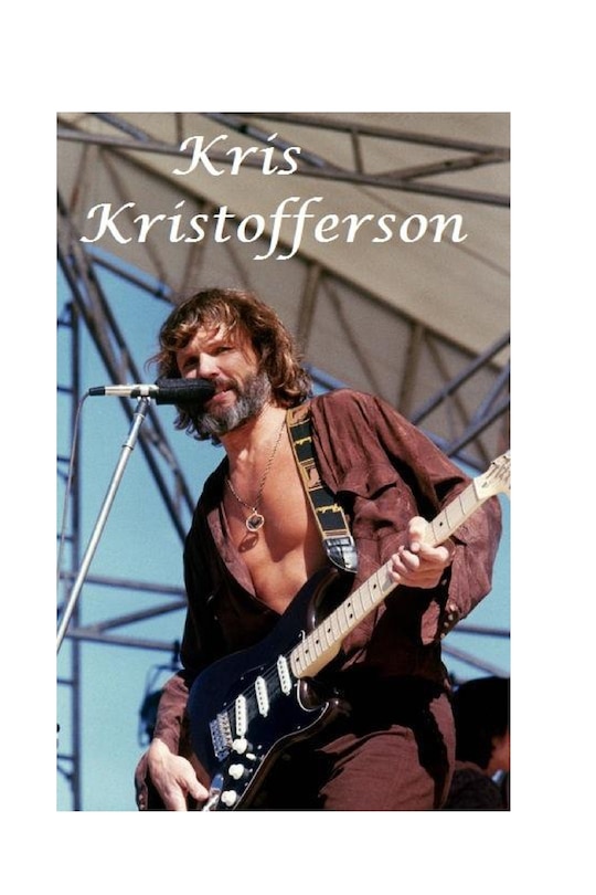 Kris Kristofferson: The Untold Story