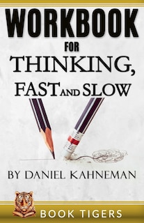 Couverture_WORKBOOK for Thinking, Fast and Slow by Daniel Kahneman