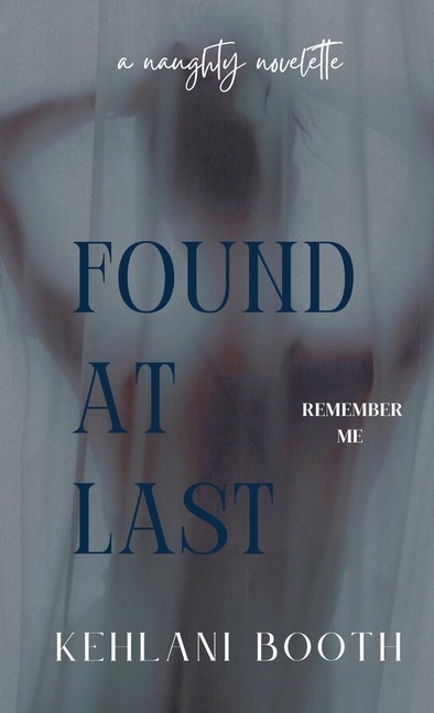 Couverture_Found At Last (A Naughty Novelette)