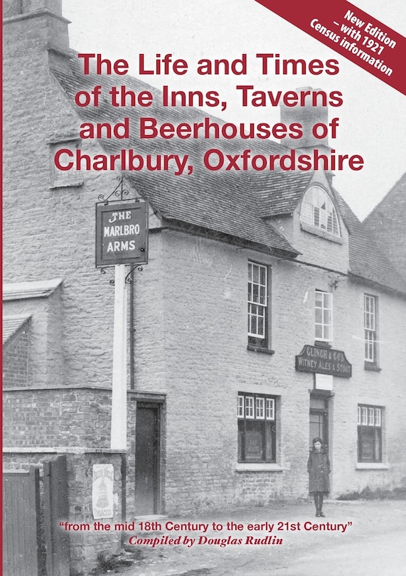 Front cover_The Life and Times of the Inns, Taverns and Beerhouses of Charlbury, Oxfordshire