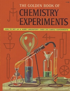 Front cover_The Golden Book of Chemistry Experiments