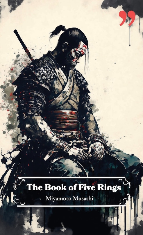 Front cover_The Book of Five Rings by Miyamoto Musashi
