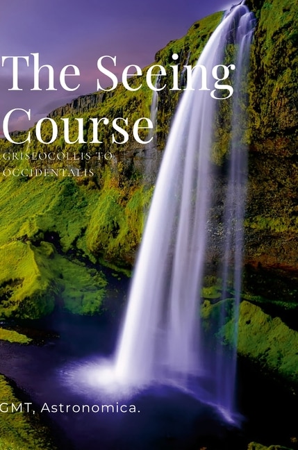 Front cover_The Seeing Course