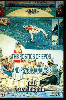 Couverture_The Poetics of Epos and Psychoanalysis