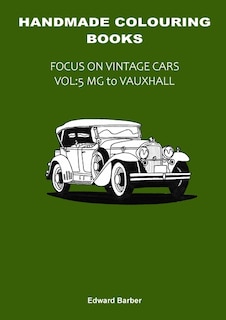 Front cover_Handmade Colouring Books - Focus on Vintage Cars Vol