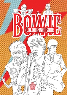 Bowie Colouring Book: All new hand drawn images by Kev F + original articles by robots