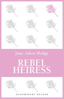 Front cover_Rebel Heiress